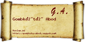 Gombkötő Abod névjegykártya